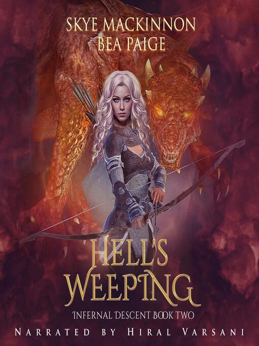Title details for Hell's Weeping by Skye MacKinnon - Available